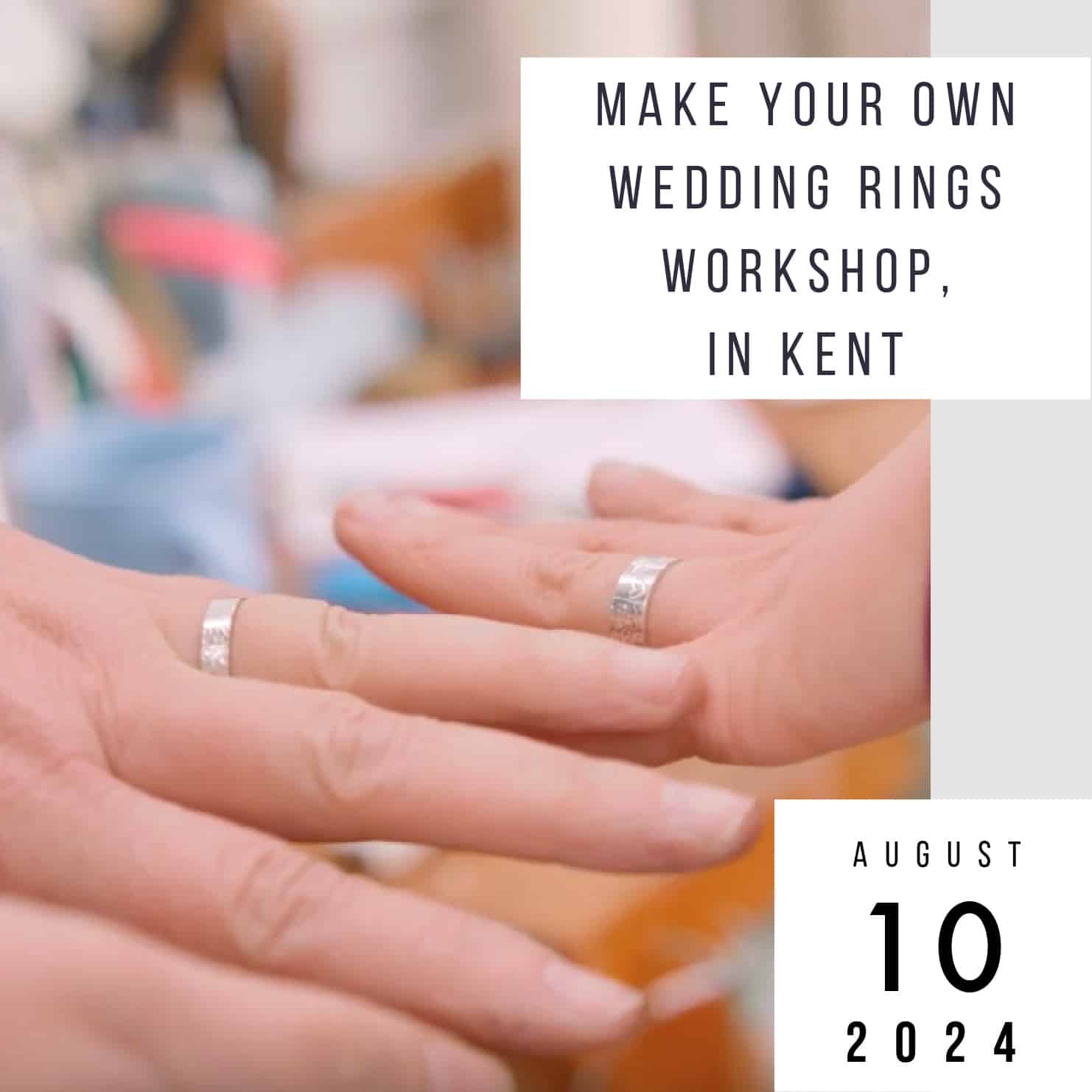 Make Wedding Rings 10 August 2024   32 10 August 2024 Make Your Own Wedding Rings Workshop 